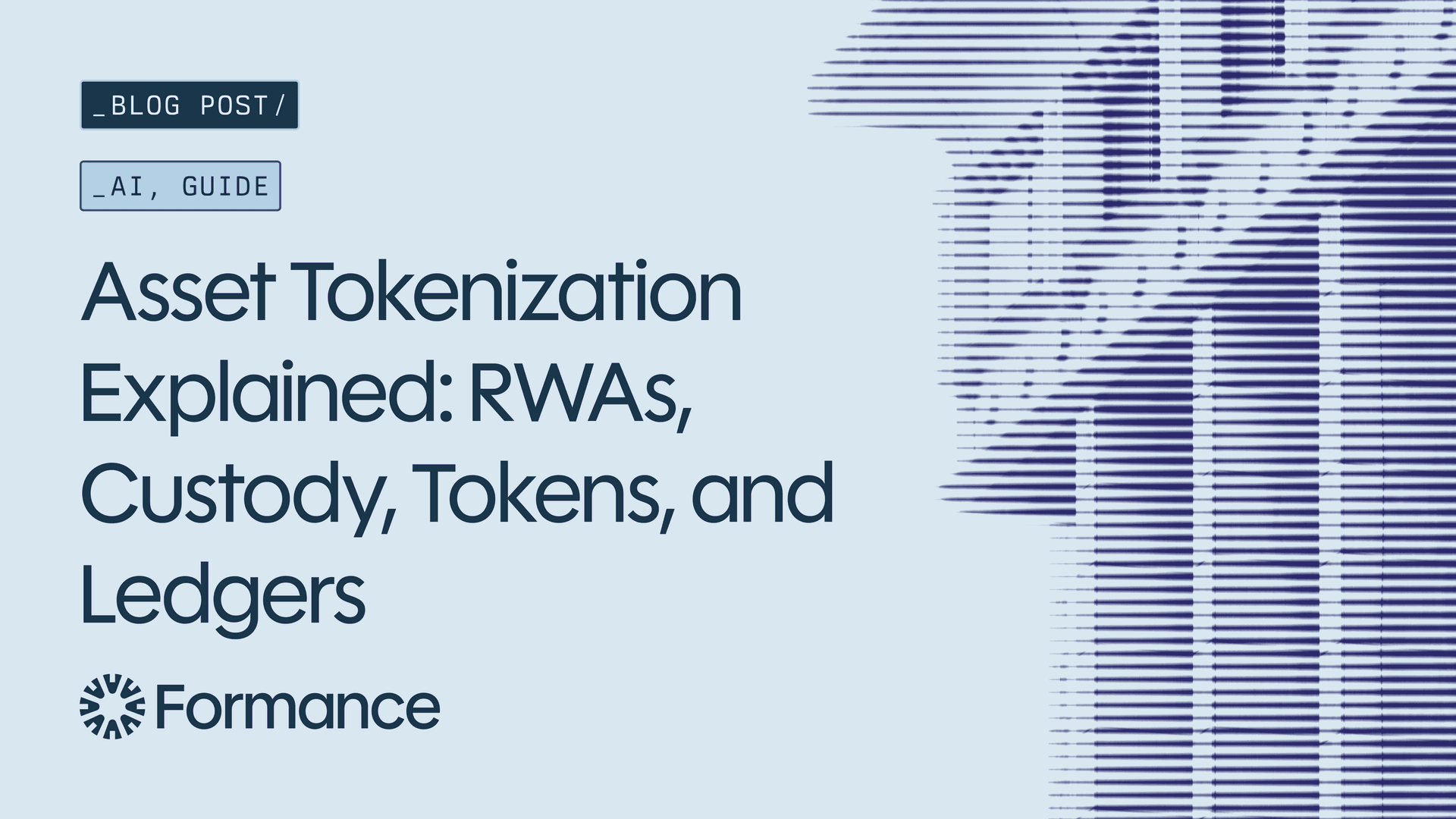 Asset Tokenization Explained: RWAs, Custody, Tokens, and Ledgers