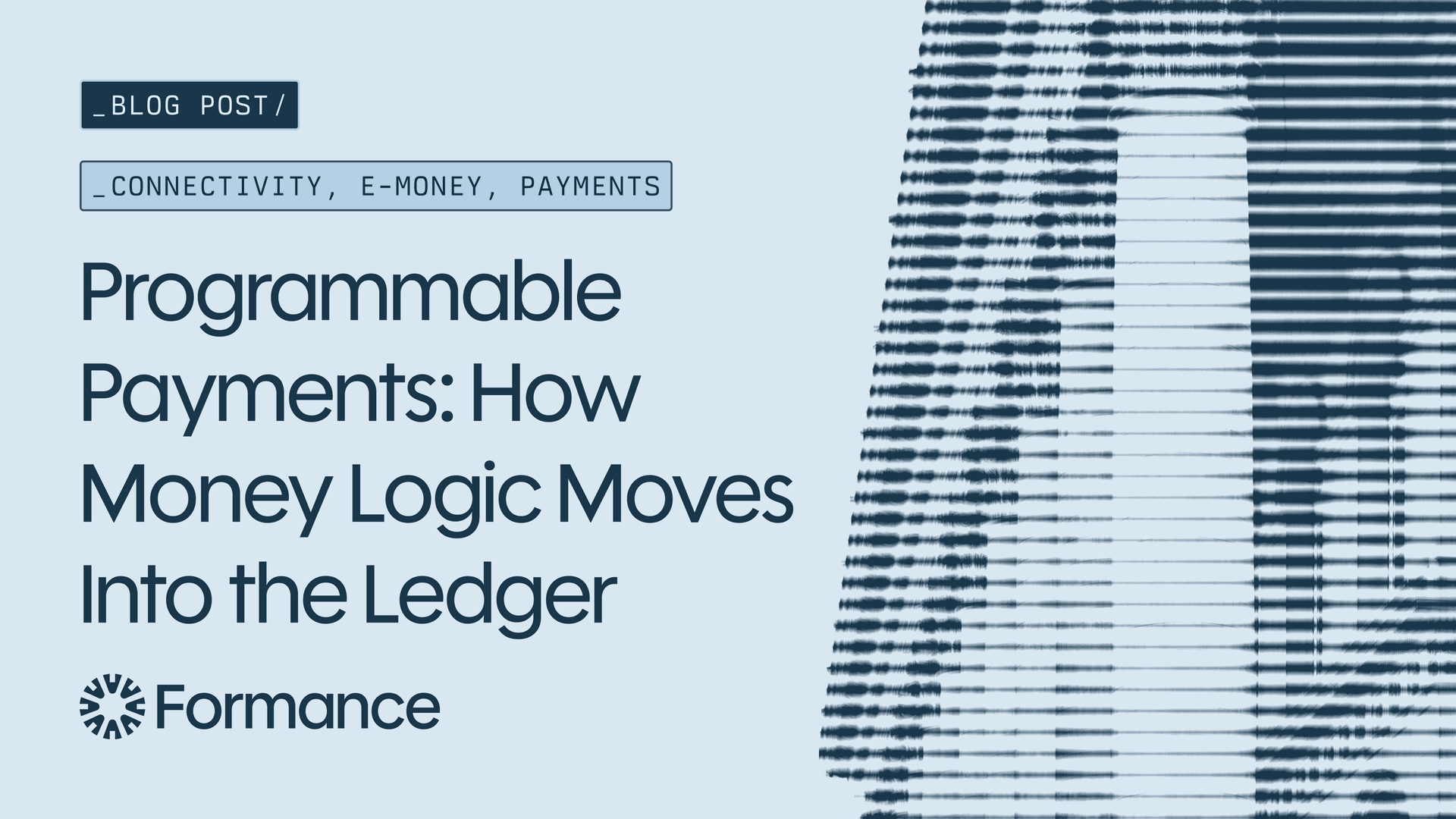 Programmable Payments: How Money Logic Moves Into the Ledger