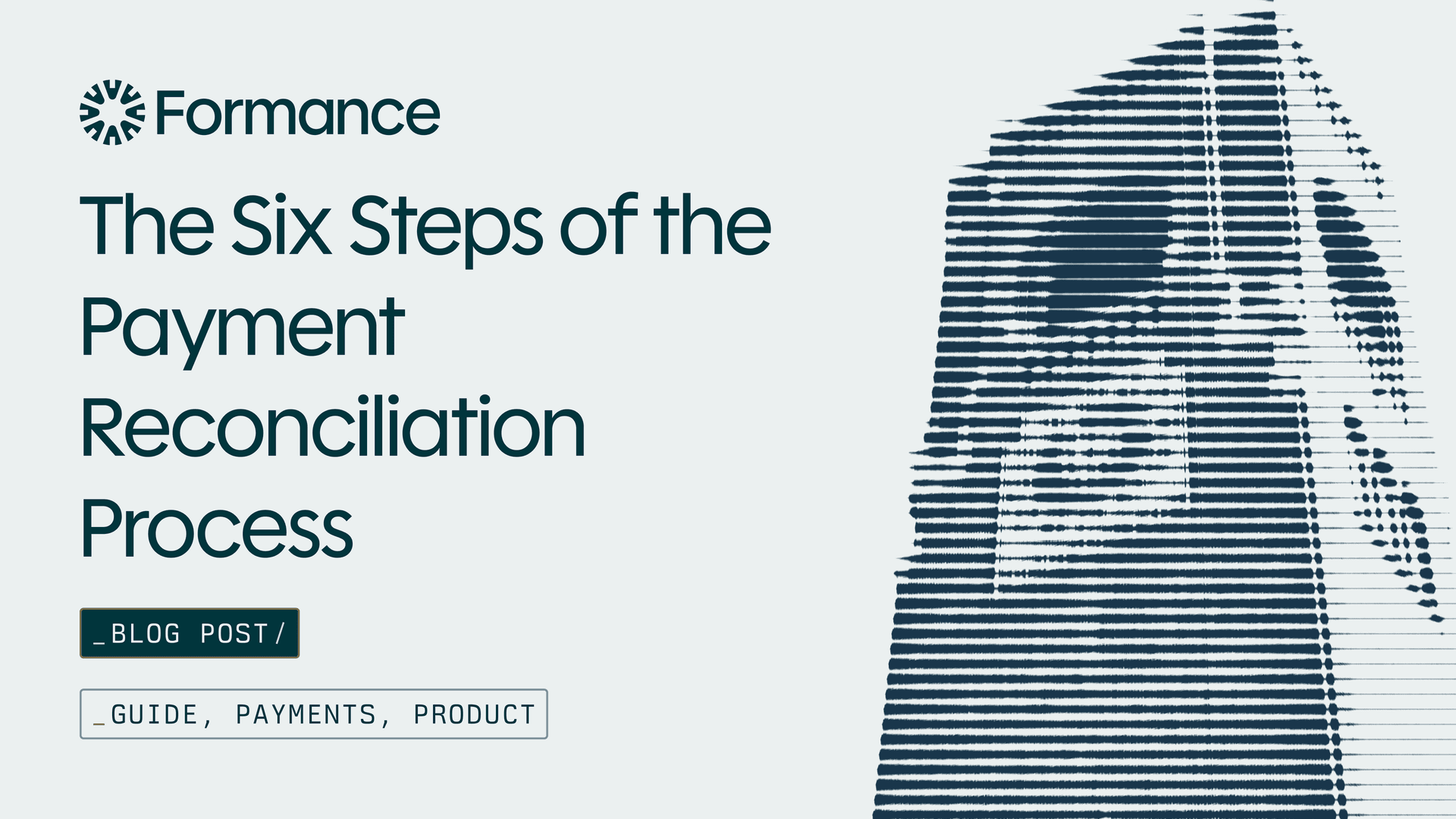 The Six Steps of the Payment Reconciliation Process