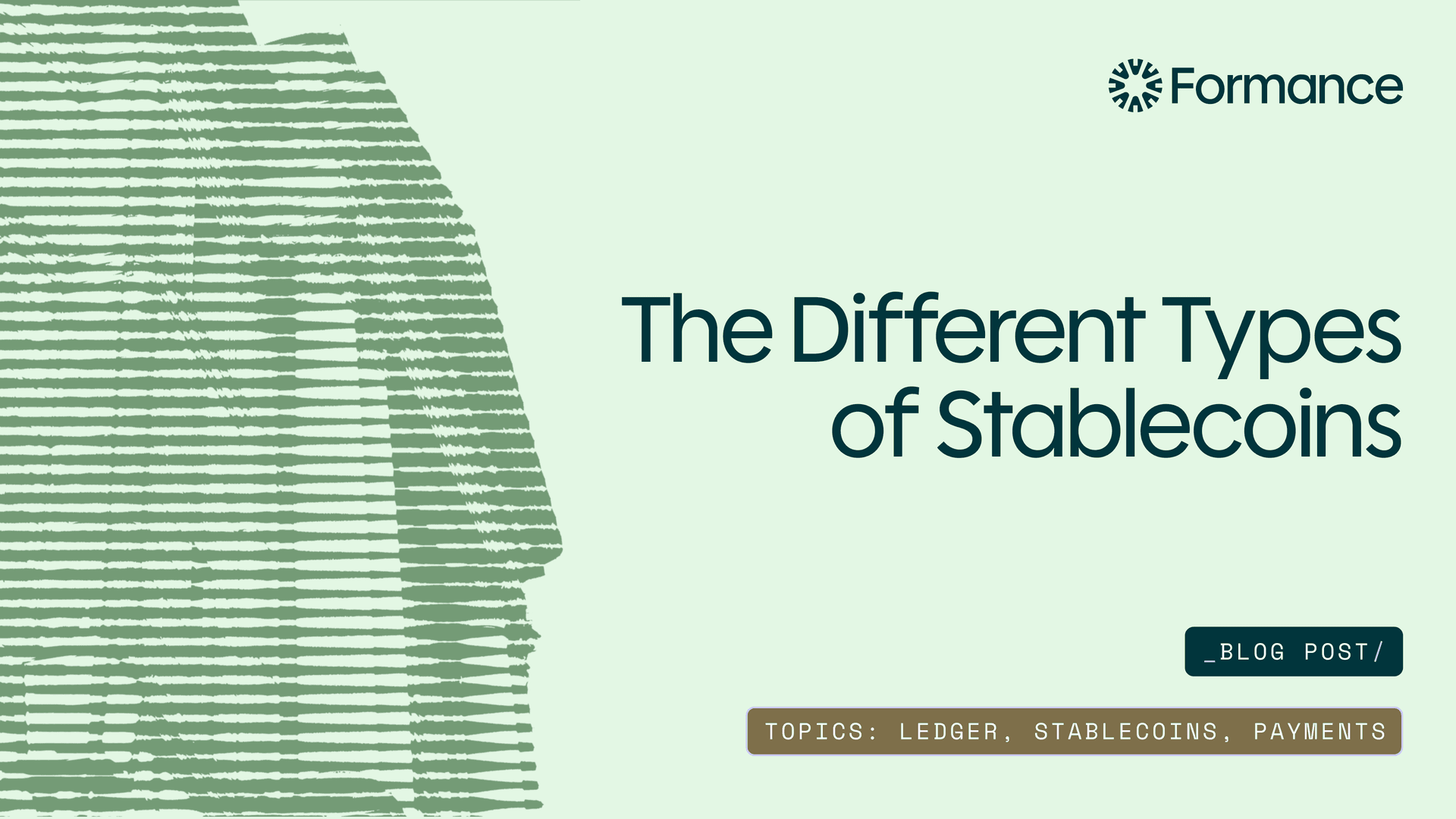 The Different Types of Stablecoins