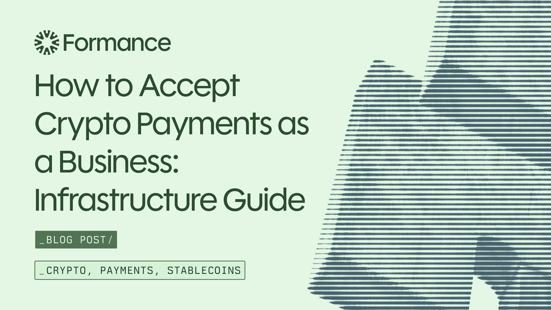 How to Accept Crypto Payments as a Business: Infrastructure Guide