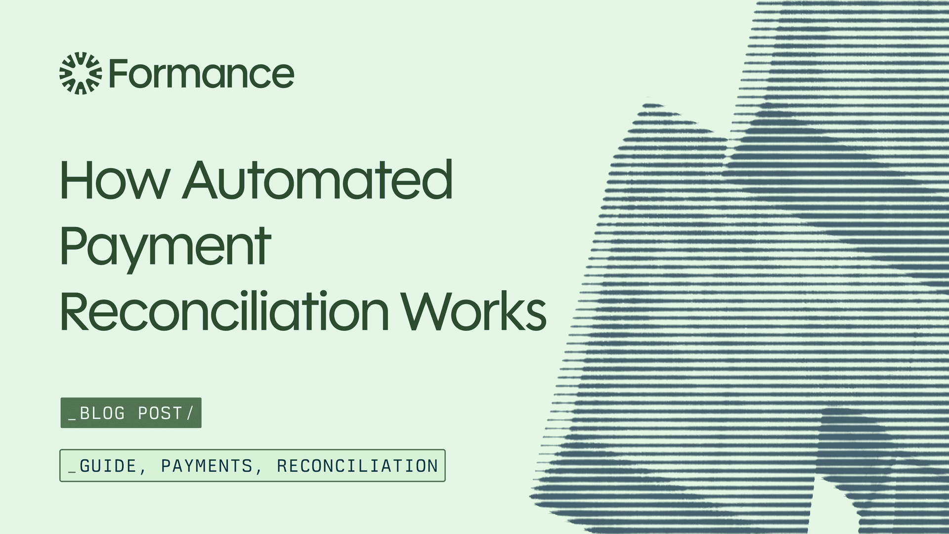 How Automated Payment Reconciliation Works (And Why Manual Breaks)