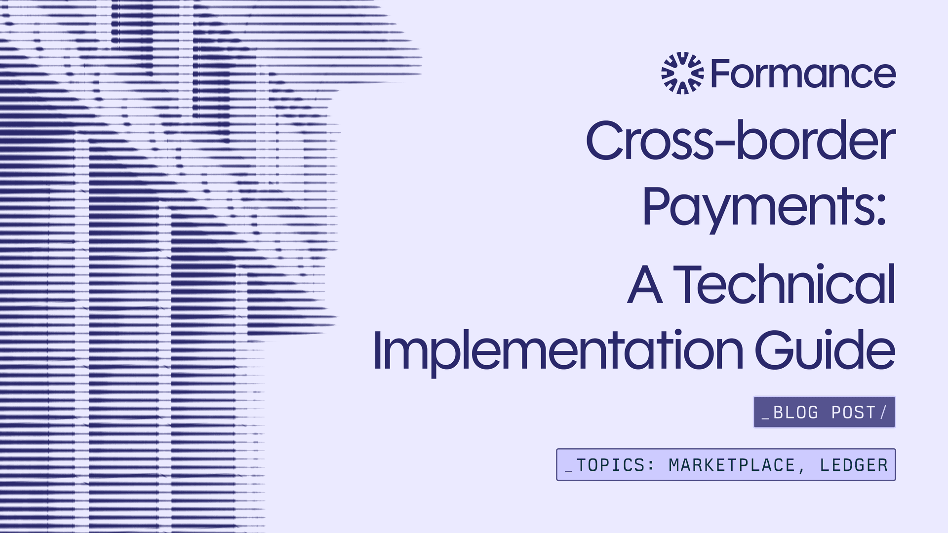 Cross-border Payments: A Technical Implementation Guide