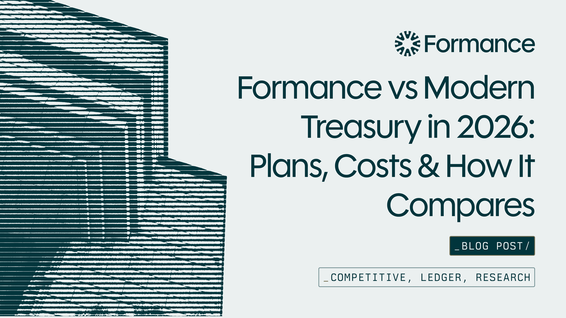 Formance vs Modern Treasury in 2026: Plans, Costs & How It Compares