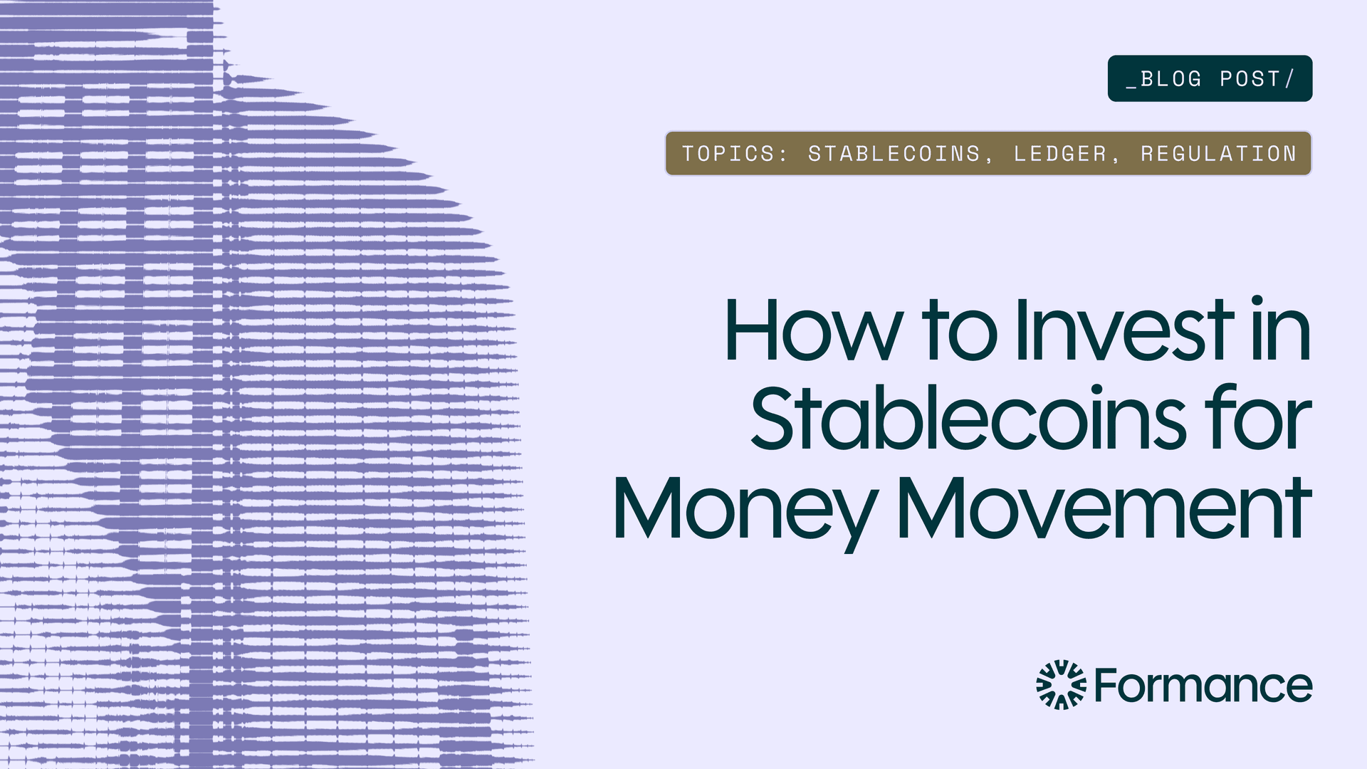 How to Invest in Stablecoins for Money Movement