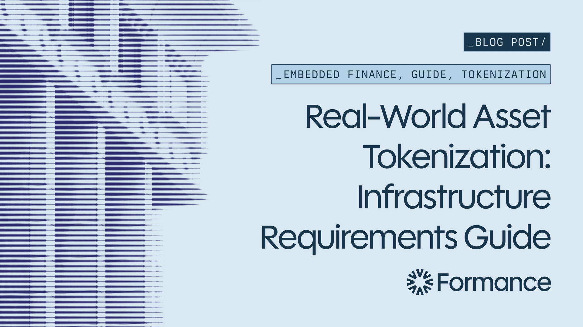 Real-World Asset Tokenization: Infrastructure Requirements Guide