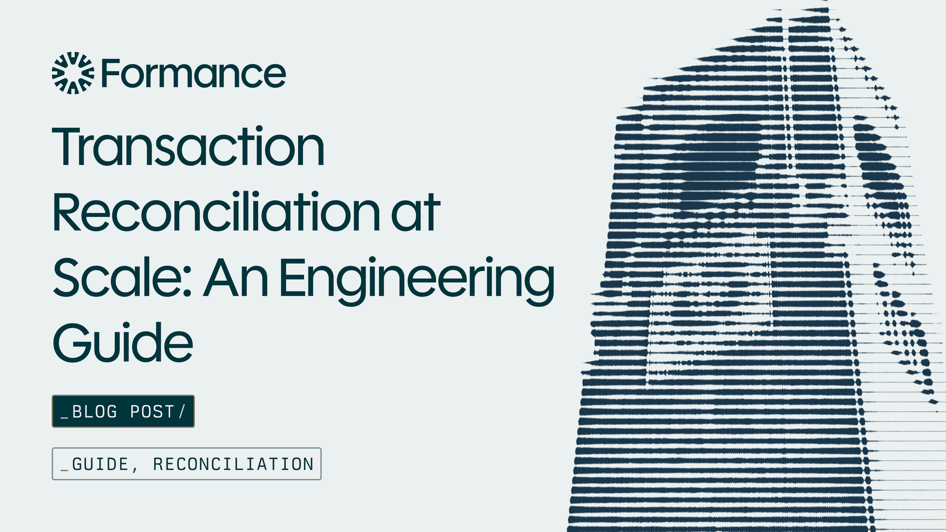 Transaction Reconciliation at Scale: An Engineering Guide