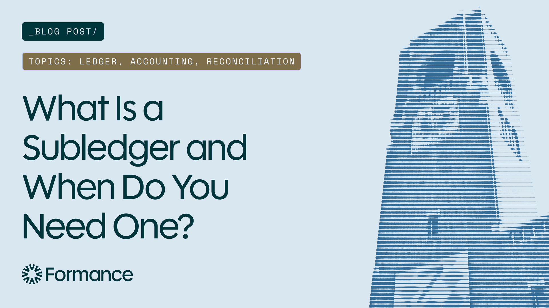 What Is a Subledger and When Do You Need One?
